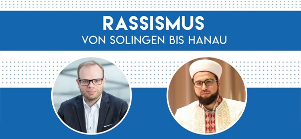 IslamiQdiskutiert: Rassismus - von Solingen bis Hanau