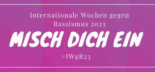 Internationale Wochen gegen Rassismus 2023