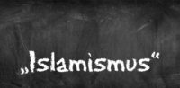 Was bedeutet "Islamismus"